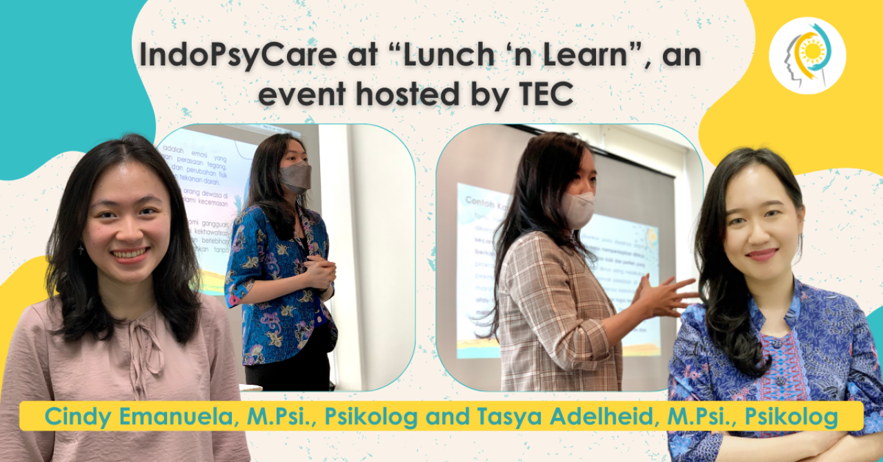  Tasya Adelheid, M.Psi., Psikolog, & Cindy Emanuela, M.Psi., Psikolog